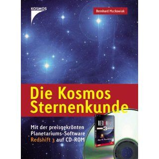 Die Kosmos Sternenkunde. Mit CD ROM: Mit der preisgekrönten