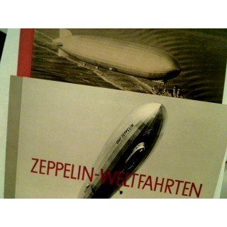 GESAMTAUSGABE IN ZWEI BÄNDEN) BAND 1 Zeppelin   Weltfahrten  Vom