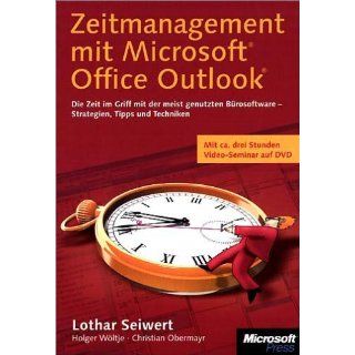 Zeitmanagement mit Microsoft Office Outlook, m. DVD Lothar Seiwert