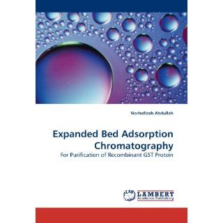 Expanded Bed Adsorption Chromatography For Purification of
