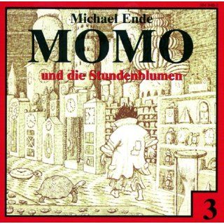 Momo   CDs: Momo, Audio CDs, Folge.3, Momo und die Stundenblumen, 1 CD