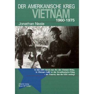 Der amerikanische Krieg   Vietnam 1960   1975 Jonathan