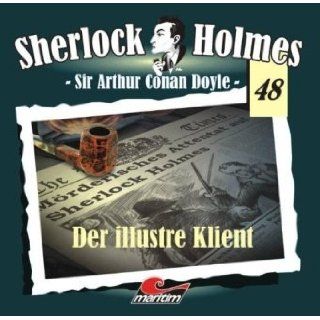 Sherlock Holmes 48 Der illustre Klient Daniela Wakonigg