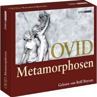 Metamorphosen   Ovid, 6 CD, gelesen von Rolf Boysen Ovid