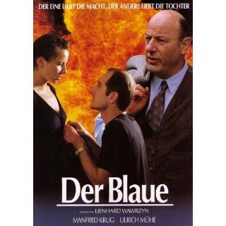 Der Blaue Manfred Krug, Ulrich Mühe, Meret Becker