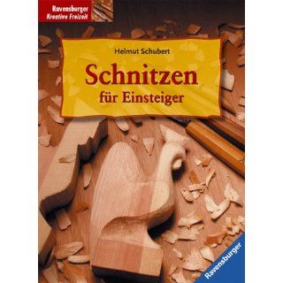Schnitzen für Einsteiger Helmut Schubert Bücher
