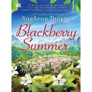Blackberry Summer (Hqn) eBook Raeanne Thayne Kindle Shop