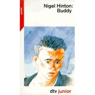 Buddy.: Nigel Hinton: Bücher
