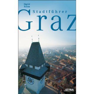 Stadtführer Graz Sigrid Rahm Bücher