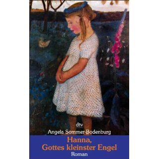 Hanna, Gottes kleinster Engel. Angela Sommer Bodenburg