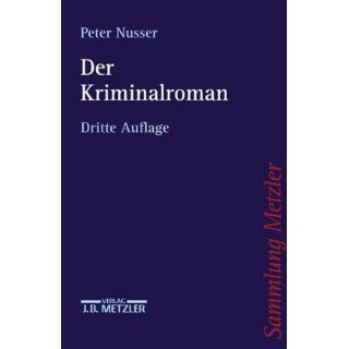 Der Kriminalroman. Peter Nusser Bücher