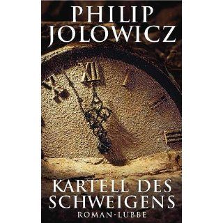 Kartell des Schweigens Philip Jolowicz Bücher