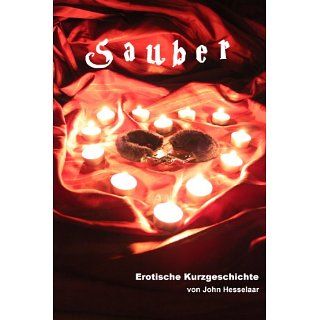 Sauber (Erotische Kurzgeschichte) eBook John Hesselaar, Selina
