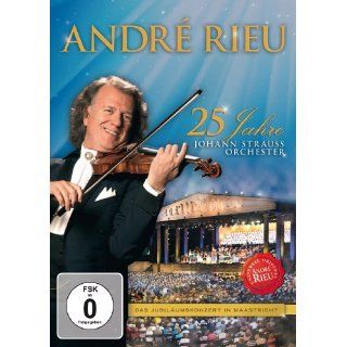 André Rieu   25 Jahre Strauss Orchester André Rieu