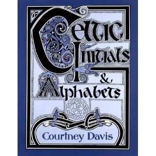 Celtic Initials & Alphabets (Celtic ornament) Courtney