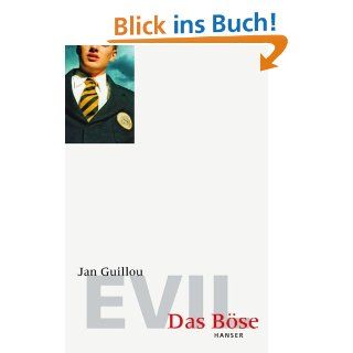 Evil. Das Böse Jan Guillou, Gabriele Haefs Bücher