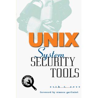 Unix System Security Tools, w. CD ROM (McGraw Hill UNIX Series