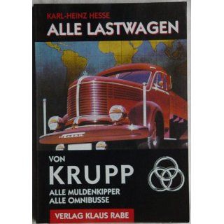 Alle Lastwagen von Krupp. Alle Muldenkipper   Alle Omnibusse 