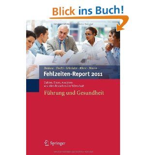 Fehlzeiten Report 2011 Führung und Gesundheit Bernhard
