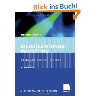 Dienstleistungsmarketing Grundlagen   Konzepte   Methoden Grundlagen