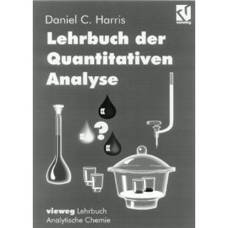 Lehrbuch der Quantitativen Analyse Mit einem Vorwort von Werner