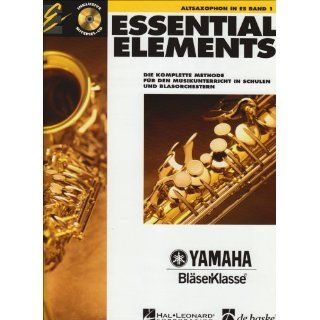 Essential Elements, für Altsaxophon in Es, m. Audio CD 
