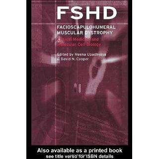 Facioscapulohumeral Muscular Dystrophy (Fshd): Clinical Medicine and