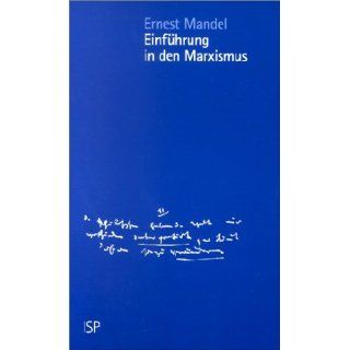 Einführung in den Marxismus Ernest Mandel Bücher