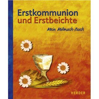Erstkommunion und Erstbeichte Mein Mitmach Buch Elmar