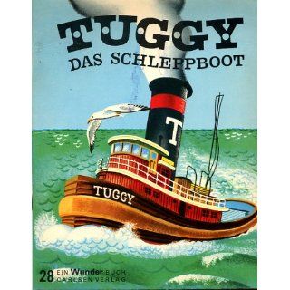 Tuggy das Schleppboot (Wunderbuch 28) Jean Horton Berg