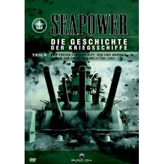 Seapower   Die Geschichte der Kriegsschiffe, Teil 2 Filme