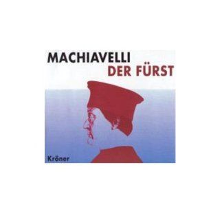 Der Fürst. 4 CDs Niccolo Machiavelli, Anja Buczkowski