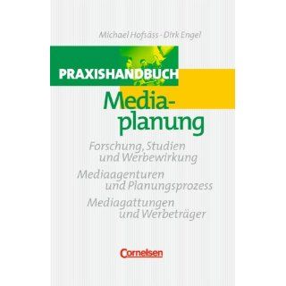 Handbücher Unternehmenspraxis Praxishandbuch Mediaplanung Forschung