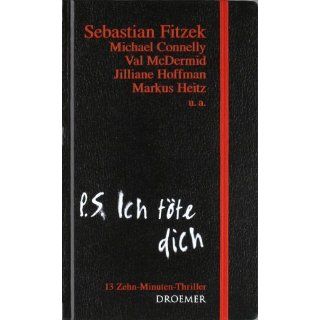 Ich töte dich 13 Zehnvon Sebastian Fitzek (Broschiert
