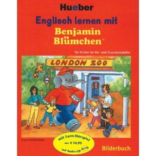 Englisch lernen mit Benjamin Blümchen. Mit CD. Für Kinder im Vor