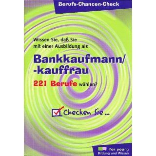Berufs Chancen Check, Bankkaufmann / Bankkauffrau Bücher