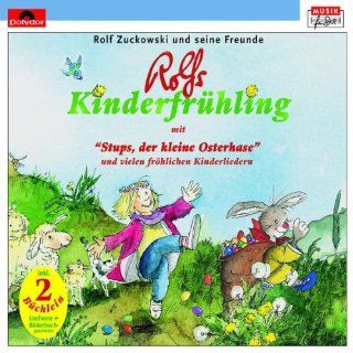 Stups, der kleine Osterhase Rolfs Liedergeschichten