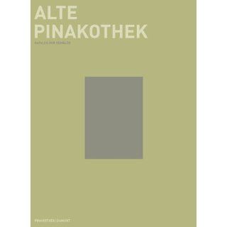 Alte Pinakothek. Die Meisterwerke Reinhold Baumstark, Nina