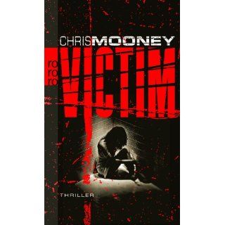 Victim Chris Mooney, Michael Windgassen Bücher