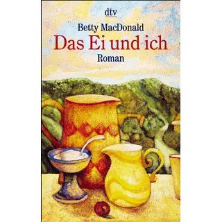 Das Ei und ich Betty MacDonald, Renate Hertenstein