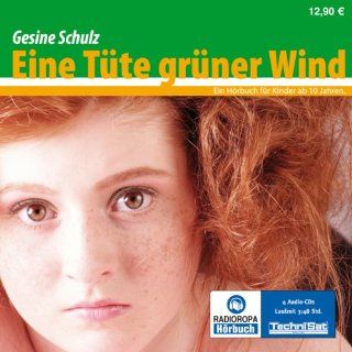 Eine Tüte grüner Wind   Hörbuch ab 10 Jahrevon Gesine Schulz