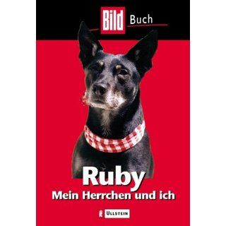 Ruby Mein Herrchen und ich Norbert Körzdörfer Bücher