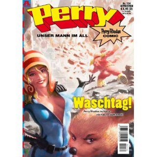 Perry   Unser Mann im All, 134 Waschtag Drangwalze Trilogie 2 (Perry