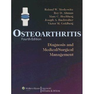 Osteoarthritis Diagnosis and Medical/Surgical Management 