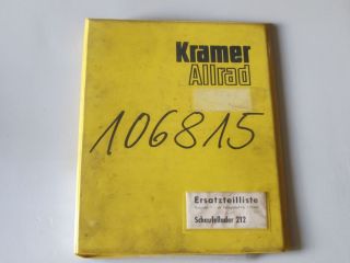 Ersatzteilliste Spare parts List Kramer Radlader Schaufellader 212