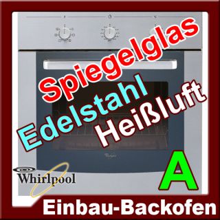 WHIRLPOOL BY BAUKNECHT AKP 230 2 IX EDELSTAHL EINBAU BACKOFEN