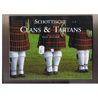 Schottische Clans & Tartans Ian Zaczek Bücher