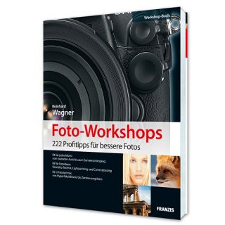 Foto Workshops, 222 Profitipps, Buch, Fotografie, NEU