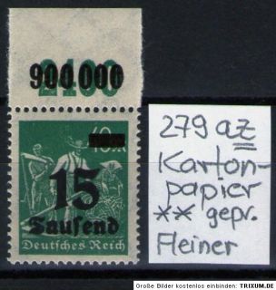 Deutsches Reich Infla 279 az Kartonpapier BPP gepr. Fleiner Oberrand