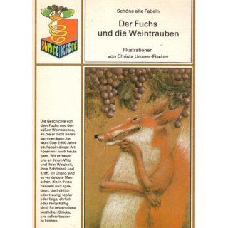 Der Fuchs und die Weintrauben BUNTE KISTE Alfred Könner